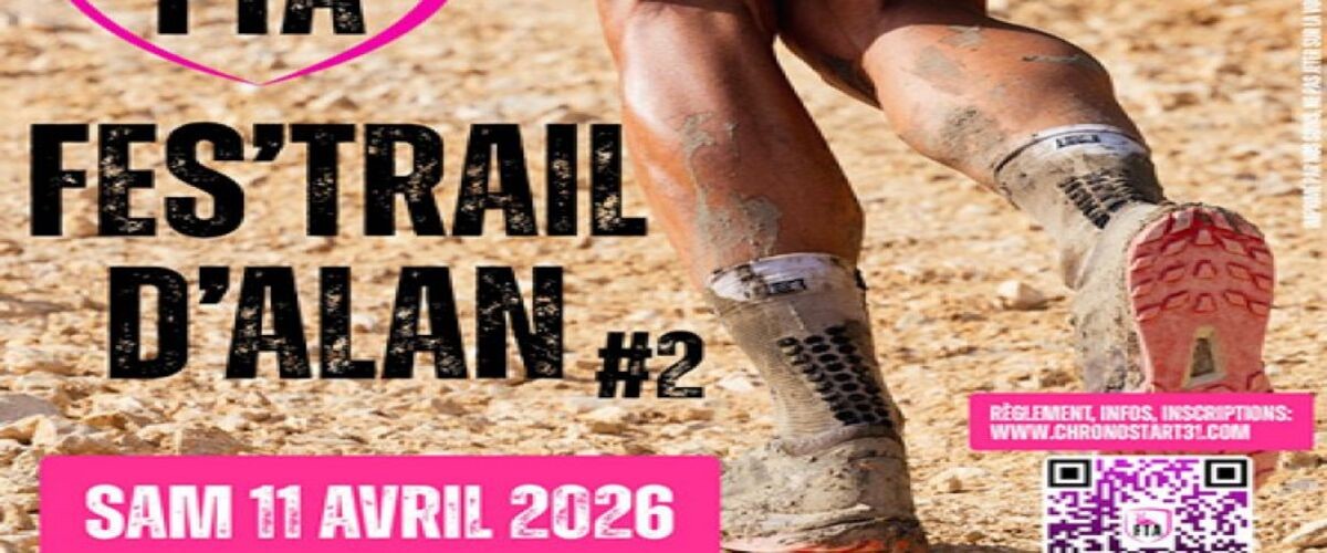 Fes'Trail d'Alan