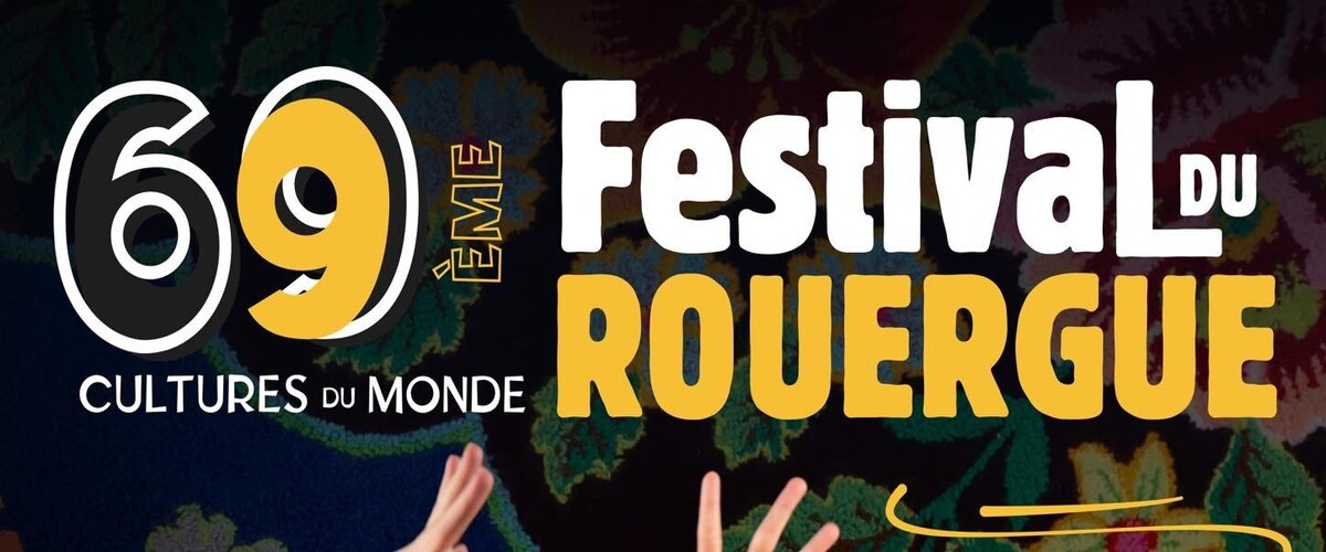 69ème Festival du Rouergue 