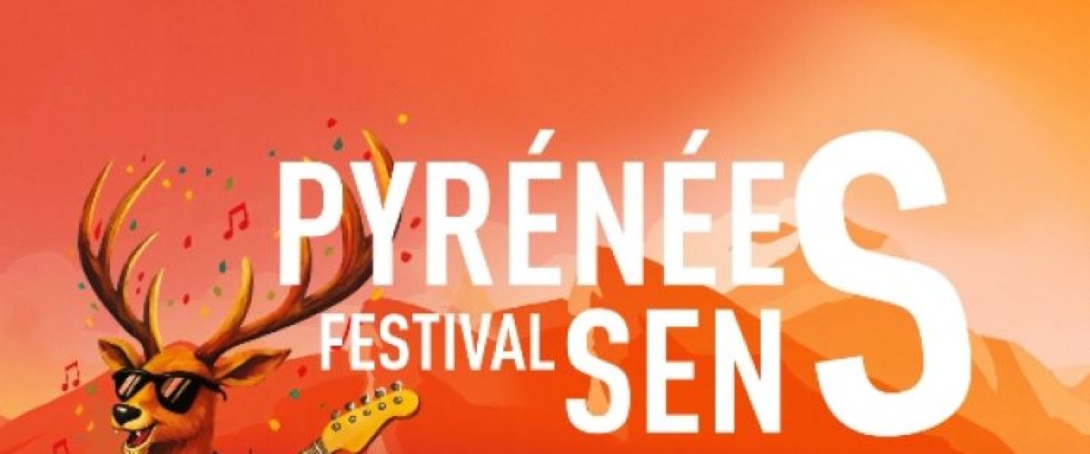 Pyrénées'Sens Festival
