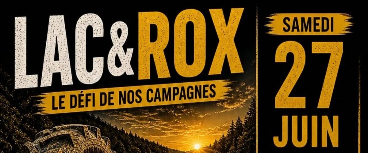 LAC & ROX – Le défi des campagnes