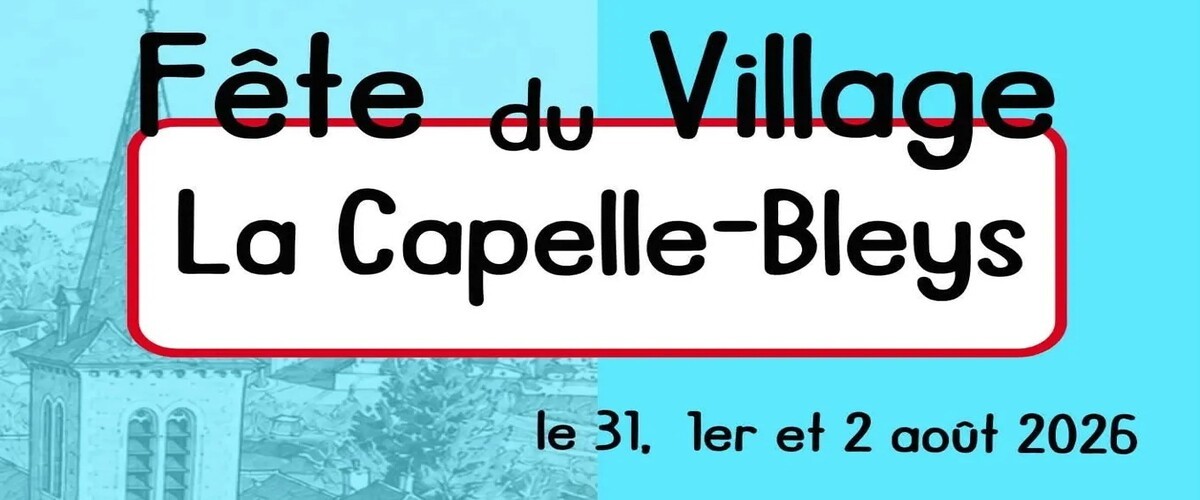Fête de La Capelle-Bleys