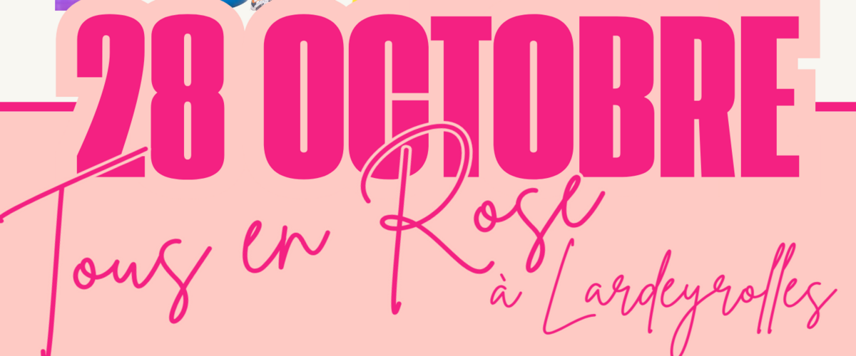 Tous en Rose à  Lardeyrolles !