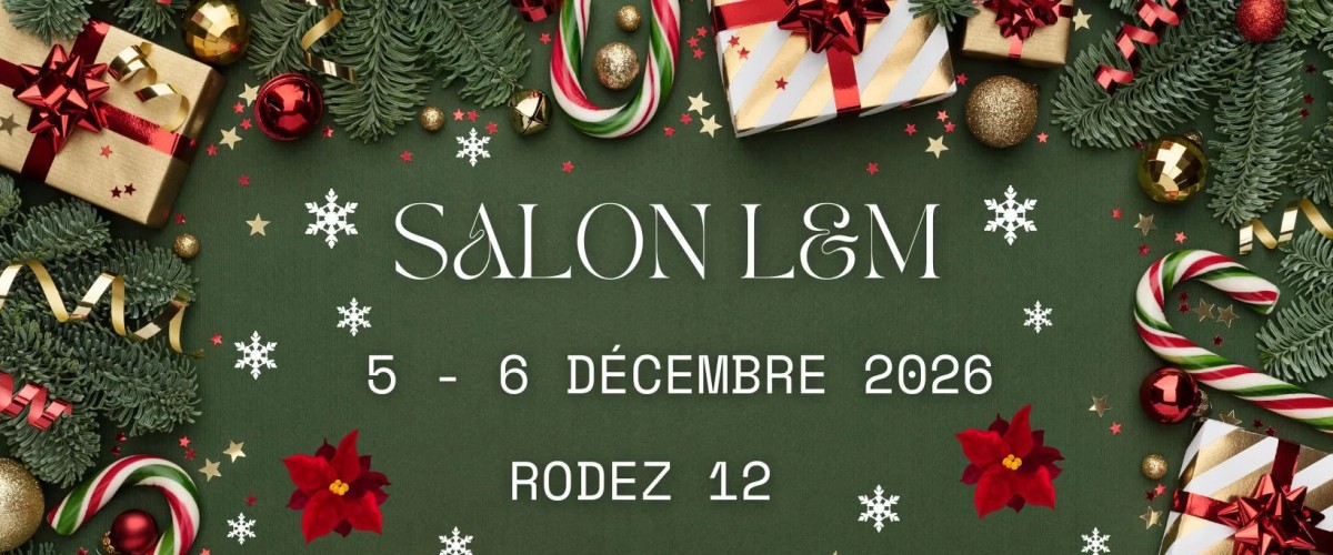 Salon L&M Vive Noël !