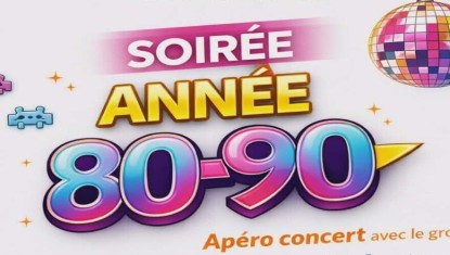 Soirée année 80 - 90 !