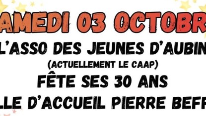 CAAP Aubin fête ses 30 ans !
